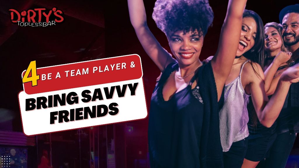 Be a Team Player, Bring Savvy Friends